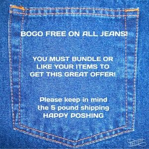 BOGO FREE ON ALL JEANS